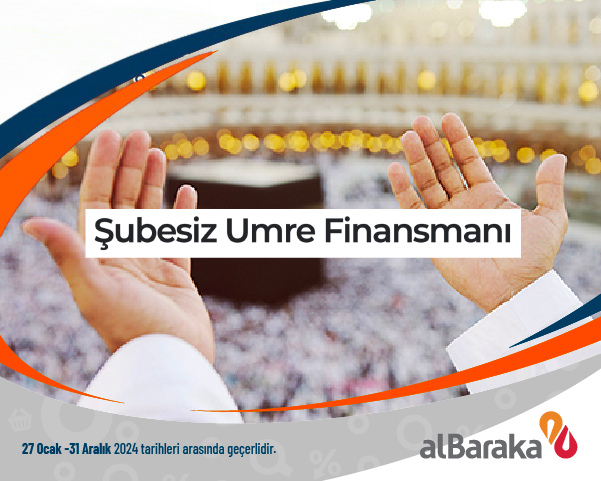 Albaraka Türk Şubesiz Umre Finansmanı